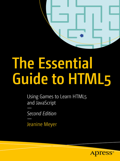 Title details for The Essential Guide to HTML5 by Jeanine Meyer - Available